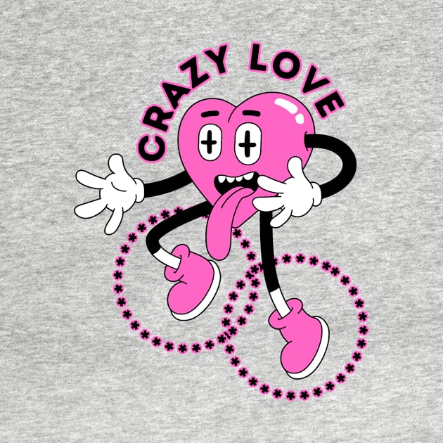 Crazy love by Trend 0ver